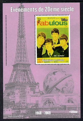 Guinea - Conakry 1998 Events of the 20th Century 1960-1969 The Beatles souvenir sheet perf on 3 sides only unmounted mint , stamps on millennium, stamps on eiffel tower, stamps on personalities, stamps on beatles, stamps on pops, stamps on music, stamps on rock
