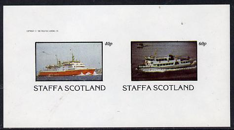 Staffa 1982 Ships #2 (Ferries) imperf  set of 2 values (40p & 60p) unmounted mint, stamps on ships