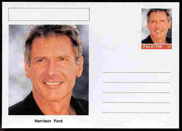 Palatine (Fantasy) Personalities - Harrison Ford (actor) postal stationery card unused and fine, stamps on personalities, stamps on films, stamps on cinema, stamps on movies, stamps on 