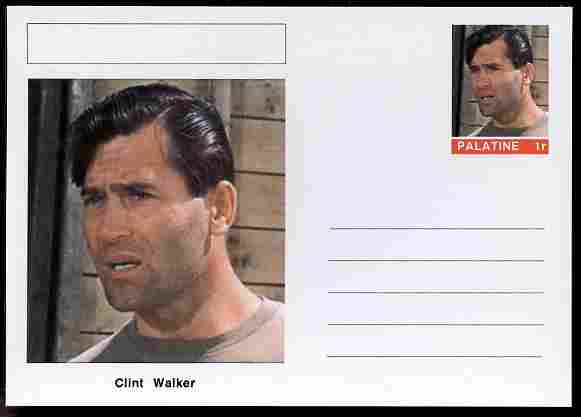 Palatine (Fantasy) Personalities - Clint Walker (actor) postal stationery card unused and fine, stamps on personalities, stamps on films, stamps on cinema, stamps on movies, stamps on 