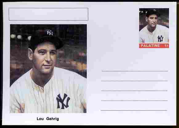 Palatine (Fantasy) Personalities - Lou Gehrig (baseball) postal stationery card unused and fine, stamps on personalities, stamps on sport, stamps on baseball