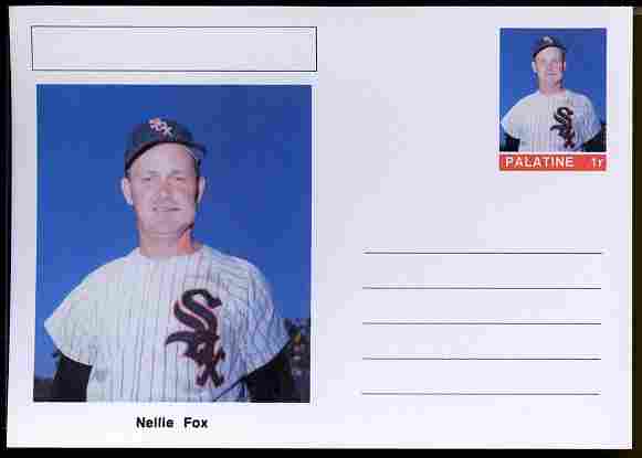 Palatine (Fantasy) Personalities - Nellie Fox (baseball) postal stationery card unused and fine, stamps on personalities, stamps on sport, stamps on baseball