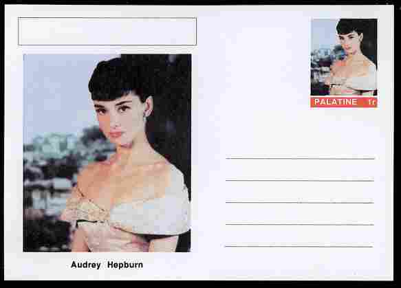 Palatine (Fantasy) Personalities - Audrey Hepburn (actress) postal stationery card unused and fine, stamps on personalities, stamps on films, stamps on movies, stamps on cinema, stamps on women, stamps on 