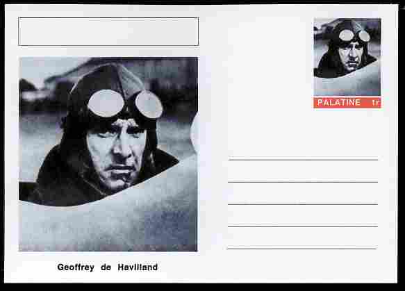 Palatine (Fantasy) Personalities - Geoffrey de Havilland (aviation pioneer) postal stationery card unused and fine, stamps on personalities, stamps on aviation, stamps on 