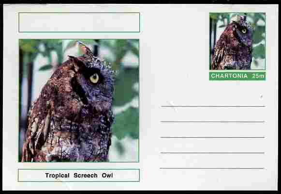 Chartonia (Fantasy) Birds - Tropical Screech Owl (Megascops choliba) postal stationery card unused and fine, stamps on birds, stamps on birds of prey, stamps on owls