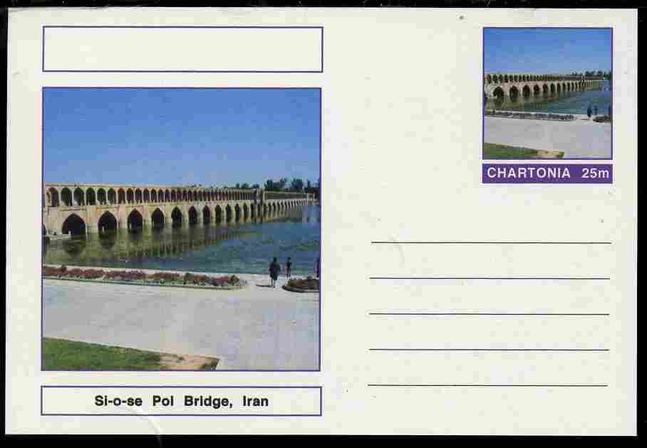 Chartonia (Fantasy) Bridges - Si-o-se Pol Bridge, Iran postal stationery card unused and fine, stamps on , stamps on  stamps on bridges, stamps on  stamps on civil engineering