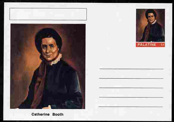 Palatine (Fantasy) Personalities - Catherine Booth (Salvation Army) postal stationery card unused and fine, stamps on personalities, stamps on salvation army, stamps on women