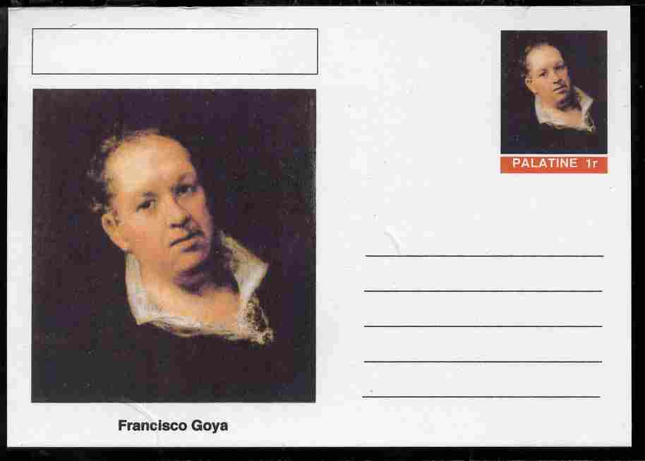 Palatine (Fantasy) Personalities - Francisco Goya postal stationery card unused and fine, stamps on personalities, stamps on arts, stamps on goya