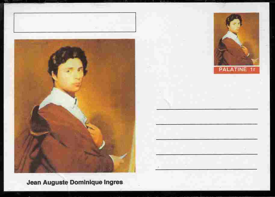 Palatine (Fantasy) Personalities - Jean Auguste Dominique Ingres postal stationery card unused and fine, stamps on personalities, stamps on arts, stamps on ingres