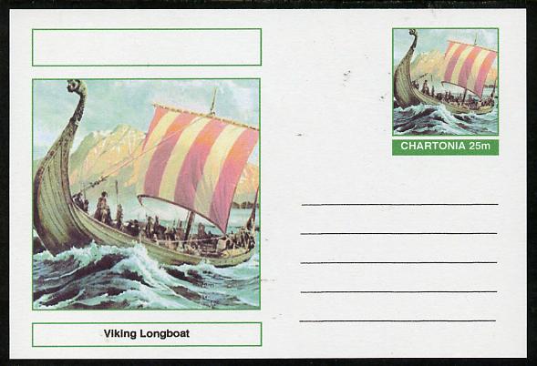 Chartonia (Fantasy) Ships - Viking Longboat postal stationery card unused and fine, stamps on transport, stamps on ships, stamps on vikings