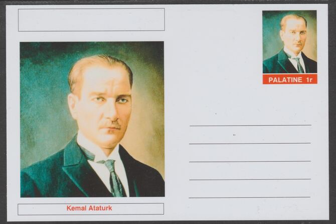 Palatine (Fantasy) Personalities - Kemal Ataturk postal stationery card unused and fine, stamps on personalities, stamps on constitutions, stamps on   , stamps on dictators.