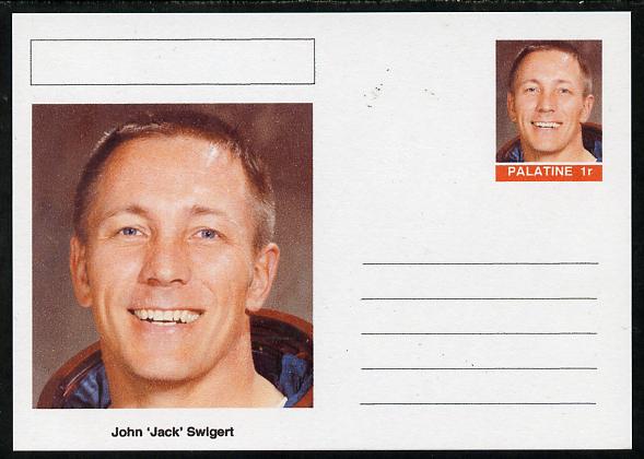 Palatine (Fantasy) Personalities - John 'Jack' Swigert (astronaut) postal stationery card unused and fine, stamps on personalities, stamps on space, stamps on apollo