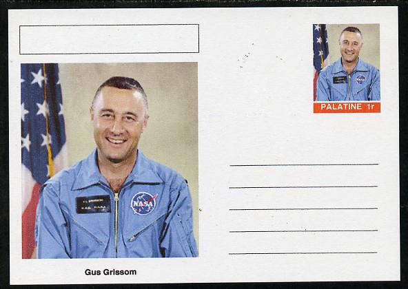 Palatine (Fantasy) Personalities - Gus Grissom (astronaut) postal stationery card unused and fine, stamps on personalities, stamps on space, stamps on 