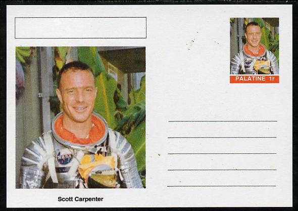 Palatine (Fantasy) Personalities - Scott Carpenter (astronaut) postal stationery card unused and fine, stamps on personalities, stamps on space, stamps on 