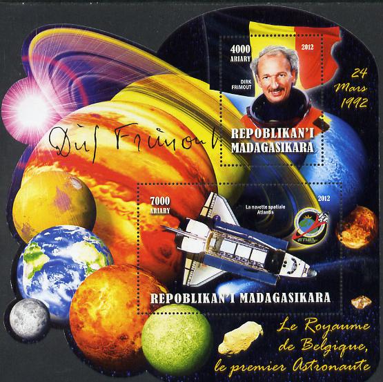 Madagascar 2012 First Astronauts in Space - Dirk Frimout (Belgium) perf sheetlet containing 2 values unmounted mint, stamps on personalities, stamps on space, stamps on astronauts, stamps on flags, stamps on minerals, stamps on planets, stamps on satellites, stamps on shuttle