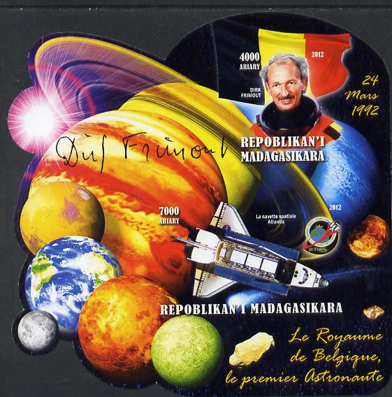 Madagascar 2012 First Astronauts in Space - Dirk Frimout (Belgium) imperf sheetlet containing 2 values unmounted mint, stamps on personalities, stamps on space, stamps on astronauts, stamps on flags, stamps on minerals, stamps on planets, stamps on satellites, stamps on shuttle