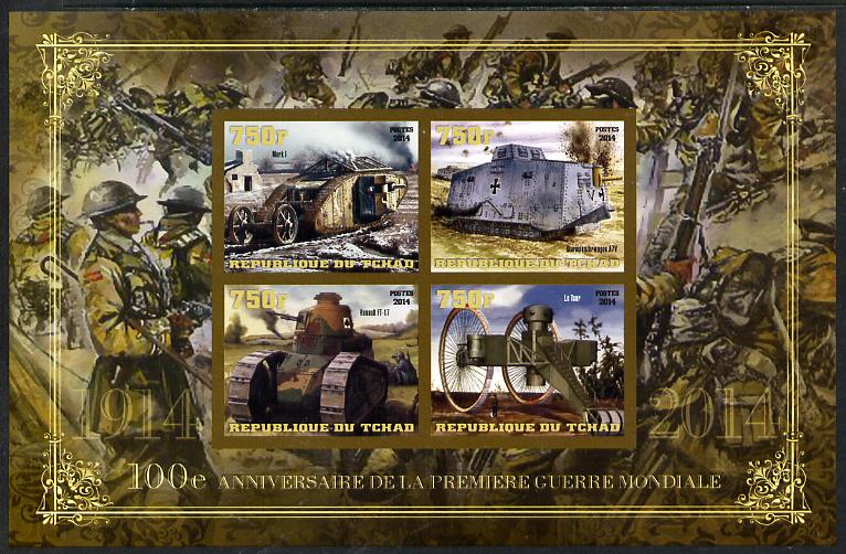 Chad 2014 Centenary of Start of WW1 #1 large imperf sheetlet containing four values unmounted mint, stamps on militaria, stamps on  ww1 , stamps on tanks