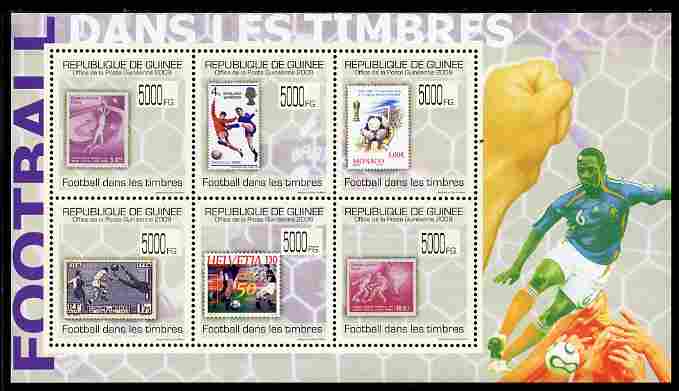 Guinea - Conakry 2009 Stamp on Stamp - Football perf sheetlet containing 6 values unmounted mint Michel 7079-84, stamps on , stamps on  stamps on stamponstamp, stamps on  stamps on stamp on stamp, stamps on  stamps on football