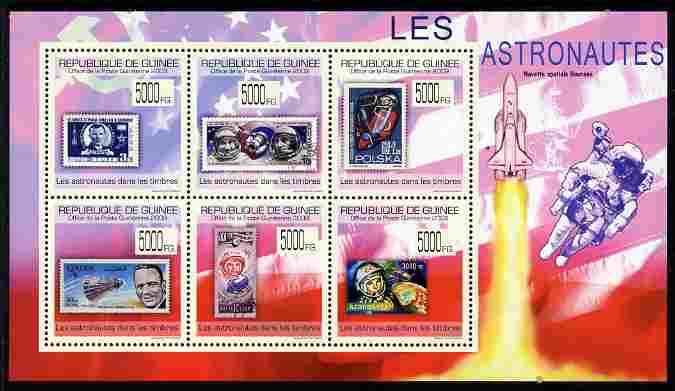 Guinea - Conakry 2009 Stamp on Stamp - Astronauts perf sheetlet containing 6 values unmounted mint , stamps on , stamps on  stamps on stamponstamp, stamps on  stamps on stamp on stamp, stamps on  stamps on astronauts, stamps on  stamps on space