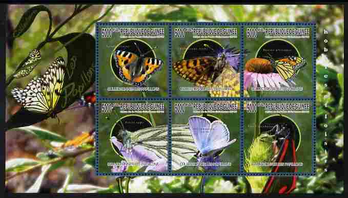 Guinea - Conakry 2010 The Passion of Butterflies perf sheetlet containing 6 values unmounted mint , stamps on butterflies