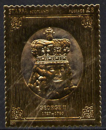 Staffa 1977 Monarchs \A38 George II embossed in 23k gold foil with 12 carat white gold overlay (Rosen #499) unmounted mint, stamps on royalty    history