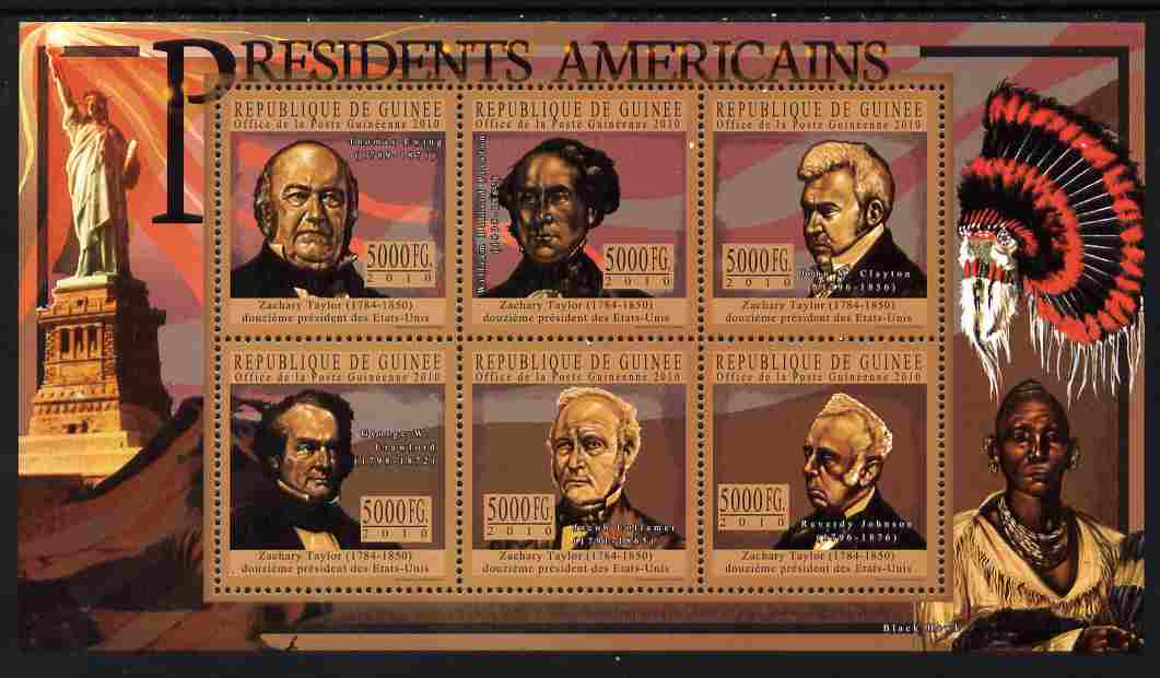 Guinea - Conakry 2010-11 Presidents of the USA #12 - Zachary Taylor perf sheetlet containing 6 values unmounted mint , stamps on , stamps on  stamps on americana, stamps on  stamps on usa presidents, stamps on  stamps on taylor, stamps on  stamps on statue of liberty, stamps on  stamps on constitutions, stamps on  stamps on indians