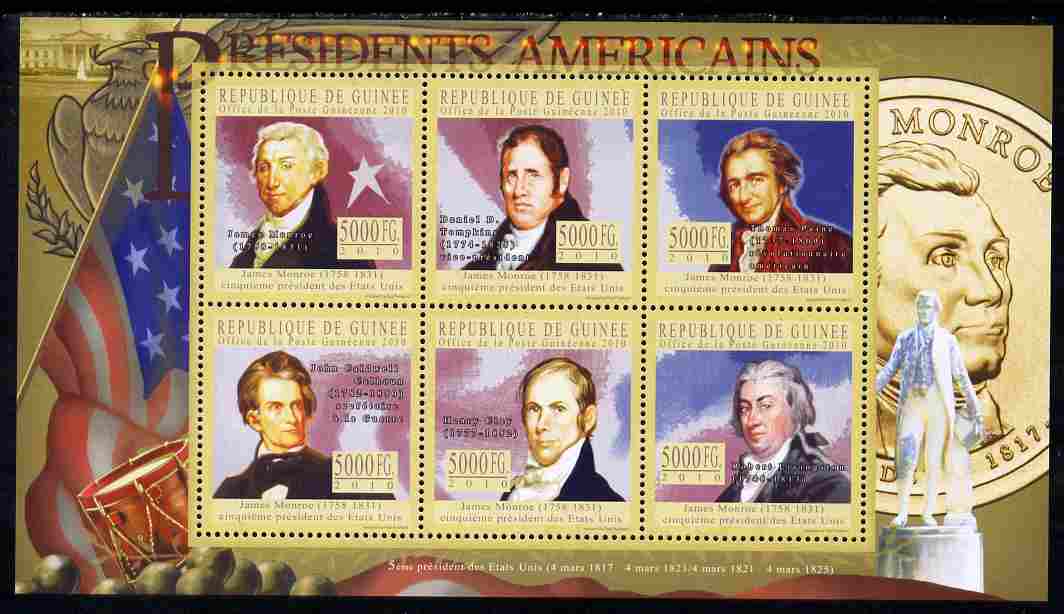 Guinea - Conakry 2010-11 Presidents of the USA #05 - James Monroe perf sheetlet containing 6 values unmounted mint Michel 7889-94, stamps on , stamps on  stamps on americana, stamps on  stamps on usa presidents, stamps on  stamps on constitutions, stamps on  stamps on monroe