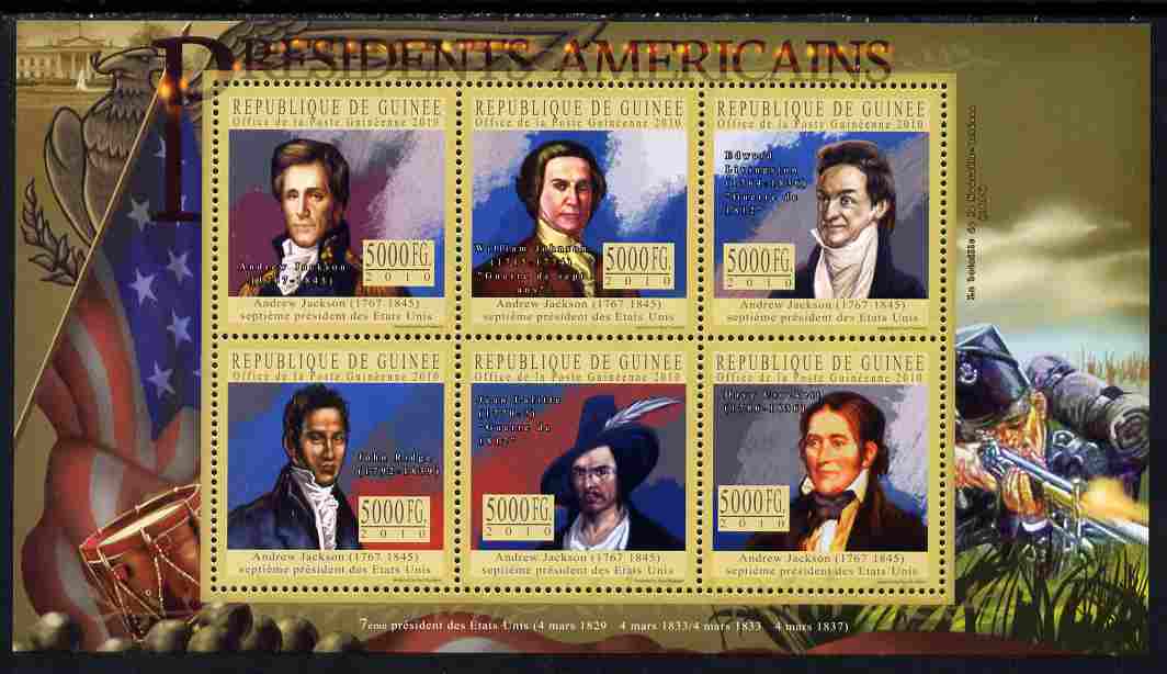 Guinea - Conakry 2010-11 Presidents of the USA #07 - Andrew Jackson perf sheetlet containing 6 values unmounted mint Michel 7901-7906, stamps on americana, stamps on usa presidents, stamps on constitutions, stamps on jackson, stamps on militaria