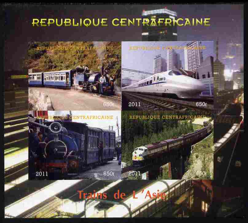 Central African Republic 2011 Railways - Trains of Asia imperf sheetlet containing 4 values unmounted mint. Note this item is privately produced and is offered purely on ..., stamps on railways, stamps on 