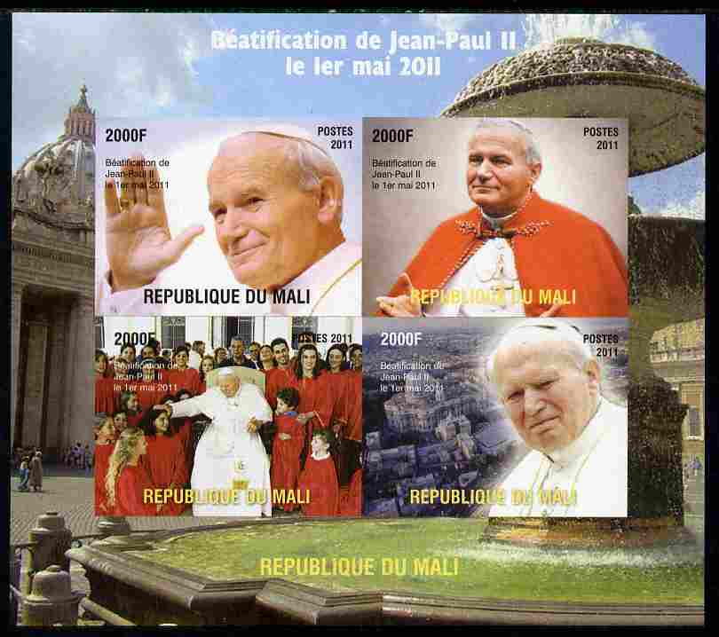 Mali 2011 Beatification of Pope John Paul II imperf sheetlet containing 4 values unmounted mint. Note this item is privately produced and is offered purely on its thematic appeal, it has no postal validity, stamps on , stamps on  stamps on personalities, stamps on  stamps on pope, stamps on  stamps on popes, stamps on  stamps on religion, stamps on  stamps on 