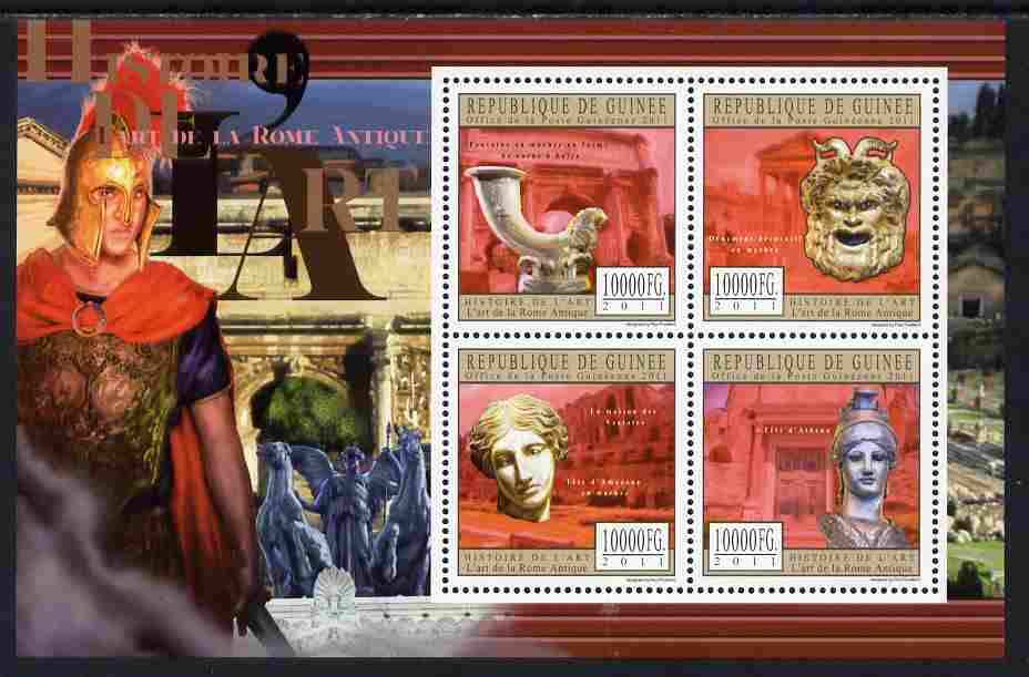 Guinea - Conakry 2011 History of Art - Ancient Roman perf sheetlet containing 4 values unmounted mint, stamps on arts, stamps on militaria, stamps on sculpture