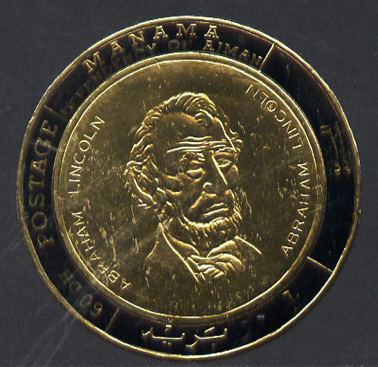 Manama 1970 Heroes of Humanity (Abraham Lincoln) imperf gold foil (coin shaped) unmounted mint Mi 232 , stamps on personalities   human-rights   americana    usa-presidents