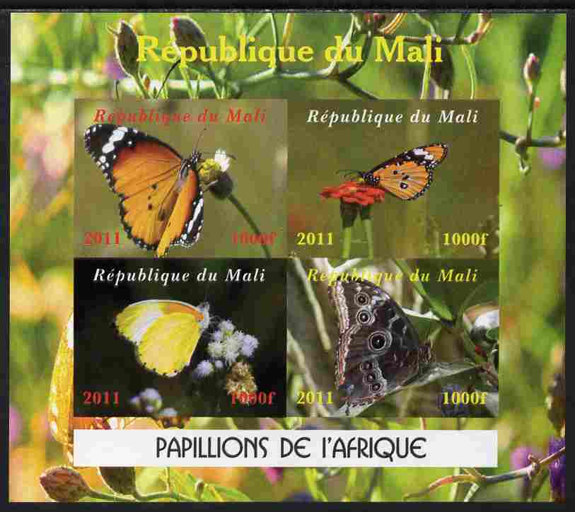 Mali 2011 Butterflies of Africa imperf sheetlet containing 4 values unmounted mint. Note this item is privately produced and is offered purely on its thematic appeal, it has no postal validity, stamps on butterflies