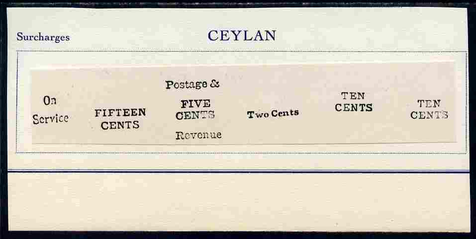 Ceylon six impressions of overprints and surcharges being forgeries by Francois Fournier on piece from special album , stamps on , stamps on  stamps on , stamps on  stamps on  qv , stamps on  stamps on forgery, stamps on  stamps on forgeries