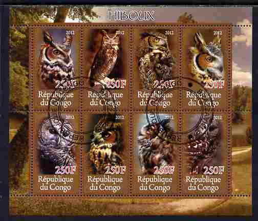 Congo 2012 Owls perf sheetlet containing 8 values fine cto used, stamps on birds, stamps on owls, stamps on birds of prey