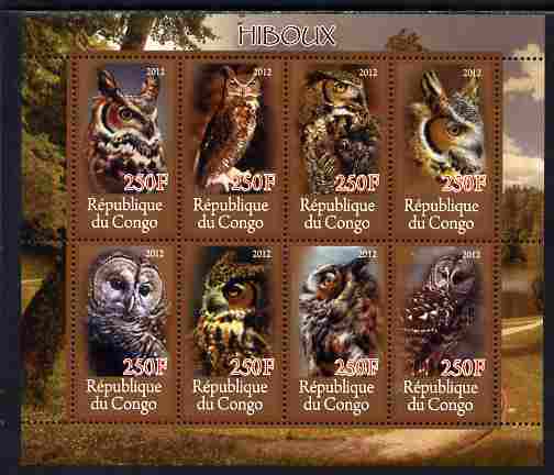 Congo 2012 Owls perf sheetlet containing 8 values unmounted mint , stamps on , stamps on  stamps on birds, stamps on  stamps on owls, stamps on  stamps on birds of prey