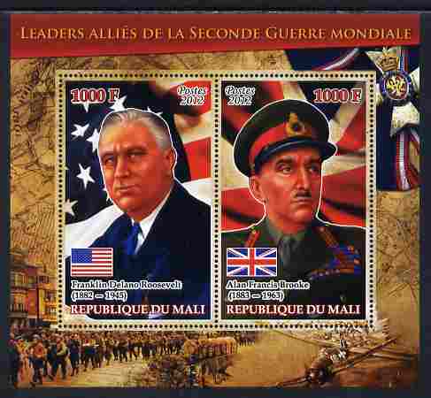 Mali 2012 Allied Leaders of WW2 - Roosevelt & Brooke large perf sheetlet containing 2 values unmounted mint, stamps on personalities, stamps on  ww2 , stamps on militaria, stamps on flags, stamps on usa presidents, stamps on americana