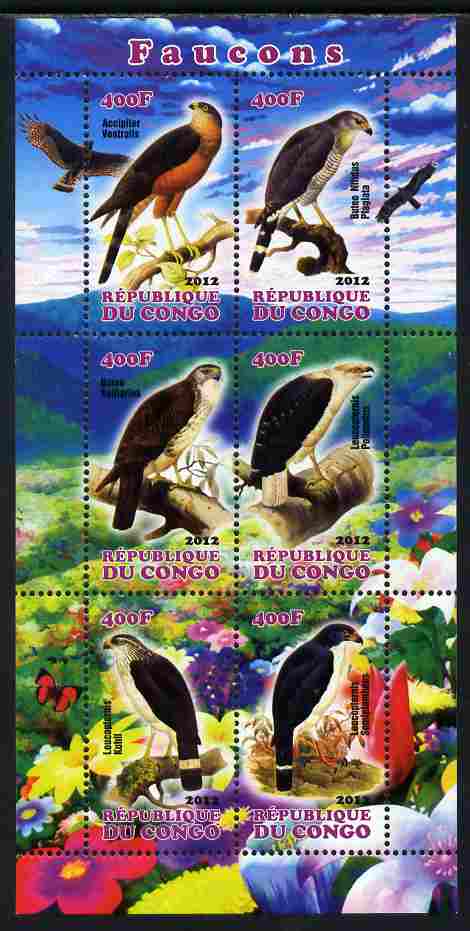 Congo 2012 Falcons perf sheetlet containing 6 values unmounted mint, stamps on , stamps on  stamps on birds, stamps on  stamps on birds of prey, stamps on  stamps on falcons