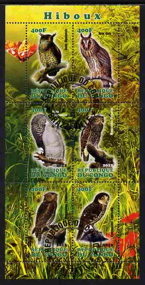 Congo 2012 Owls perf sheetlet containing 6 values fine cto used, stamps on birds, stamps on birds of prey, stamps on owls