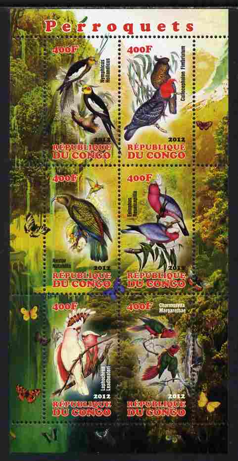 Congo 2012 Parrots perf sheetlet containing 6 values unmounted mint, stamps on birds, stamps on parrots