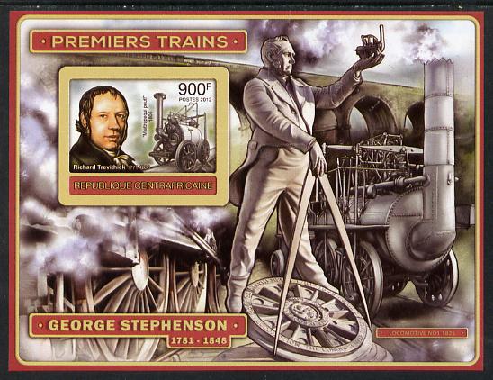 Central African Republic 2012 Early Trains - Richard Trevithick imperf deluxe sheet unmounted mint. Note this item is privately produced and is offered purely on its thematic appeal, stamps on , stamps on  stamps on railways, stamps on  stamps on bridges