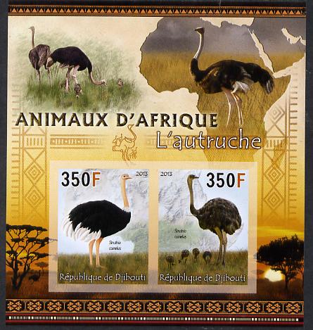 Djibouti 2013 Animals of Africa - Ostriches imperf sheetlet containing 2 values unmounted mint, stamps on , stamps on  stamps on maps, stamps on  stamps on birds, stamps on  stamps on ostriches