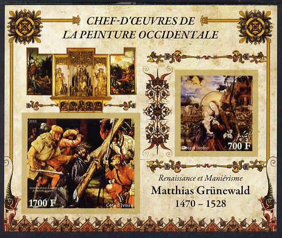 Ivory Coast 2013 Art Masterpieces from the Western World - Renaissance & Mannerism - Matthias Grunewald imperf sheetlet containing 2 values unmounted mint, stamps on , stamps on  stamps on arts, stamps on  stamps on grunewald, stamps on  stamps on renaissance, stamps on  stamps on mannerism