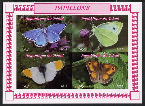 Chad 2013 Butterflies #03 imperf sheetlet containing 4 values unmounted mint. Note this item is privately produced and is offered purely on its thematic appeal, stamps on , stamps on  stamps on butterflies