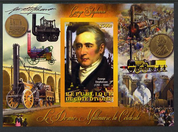 Ivory Coast 2013 Celebrities of the last Millennium - George Stephenson imperf deluxe sheet containing one rectangular value unmounted mint, stamps on , stamps on  stamps on personalities, stamps on  stamps on millennium, stamps on  stamps on railways