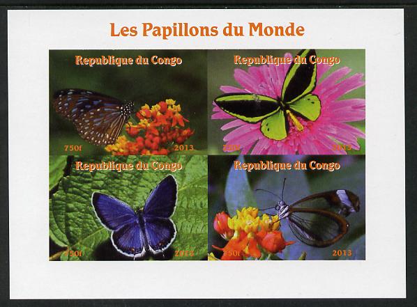 Congo 2013 Butterflies of the World #1 imperf sheetlet containing four values unmounted mint. Note this item is privately produced and is offered purely on its thematic a..., stamps on butterflies