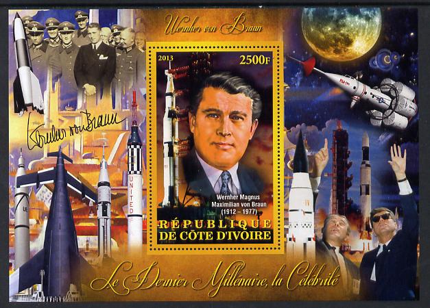 Ivory Coast 2013 Celebrities of the last Millennium - Wernher von Braun (rocket engineer) perf deluxe sheet containing one rectangular value unmounted mint, stamps on , stamps on  stamps on personalities, stamps on  stamps on space, stamps on  stamps on rockets, stamps on  stamps on satellites, stamps on  stamps on 