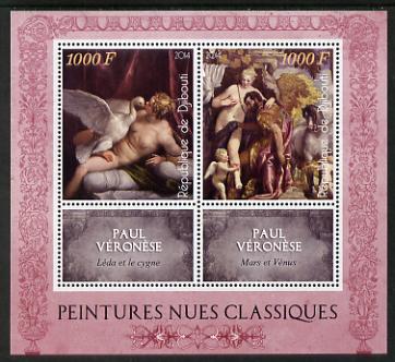 Djibouti 2014 Classical Nude Painters - Paul Veronese perf sheetlet containing two values plus two labels unmounted mint, stamps on , stamps on  stamps on arts, stamps on  stamps on nudes, stamps on  stamps on veronese