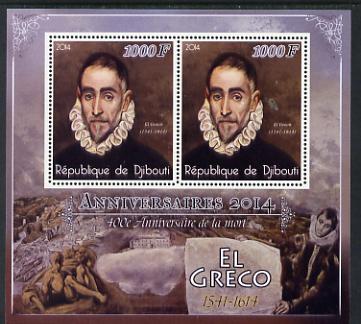 Djibouti 2014 Anniversaries - El Greco perf sheetlet containing two values unmounted mint, stamps on , stamps on  stamps on personalities, stamps on  stamps on arts, stamps on  stamps on el greco, stamps on  stamps on greco