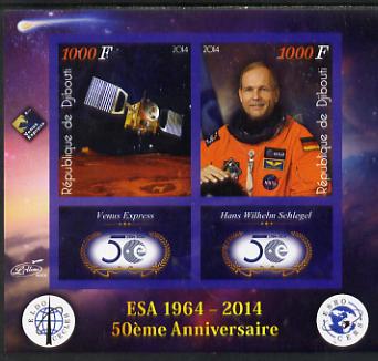 Djibouti 2014 50th Anniversary of European Space Agency - Venus Express & Hans Wilhelm Schlegel imperf sheetlet containing 2 values plus 2 label unmounted mint, stamps on space, stamps on personalities, stamps on satellites, stamps on  esa , stamps on 